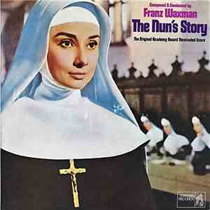 Franz Waxman - The Nun's Story (Original Motion Picture Score)