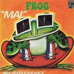 Frog  - Mal