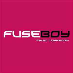 Fuseboy - Magic Mushroom