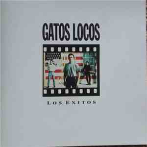 Gatos Locos - Los Exitos