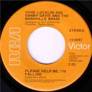 Hank Locklin And Danny Davis And The Nashville Brass - Please Help Me, I'm Falling / Anna