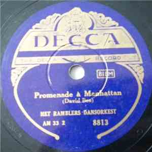 Het Ramblers Dansorkest - Promenade A Manhattan / Tchi Tchip