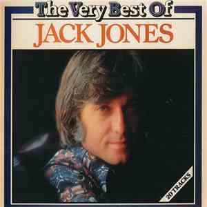Jack Jones - The Very Best Of Jack Jones