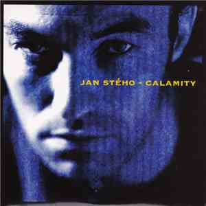 Jan Steho - Calamity