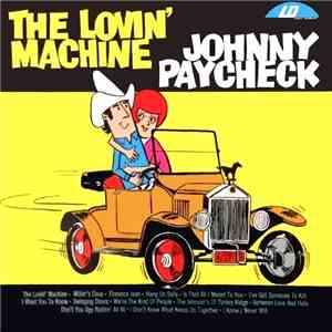 Johnny Paycheck - The Lovin' Machine
