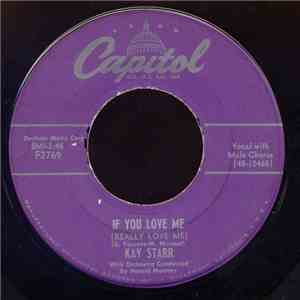 Kay Starr - If You Love Me (Really Love Me) / The Man Upstairs