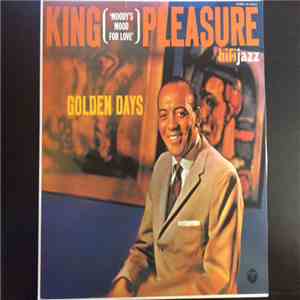King Pleasure - Golden Days