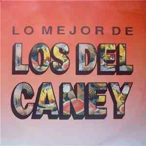 Los Del Caney - Lo Mejor De Los Del Caney