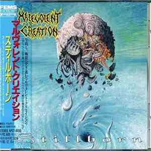 Malevolent Creation - Stillborn