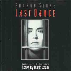 Mark Isham - Last Dance (Music From The Motion Picture)