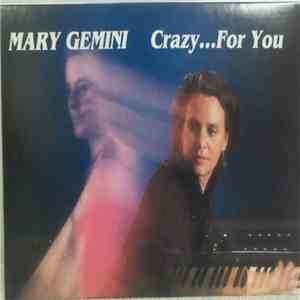 Mary Gemini - Crazy ...For You