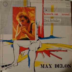 Max Delos - Sex To Take