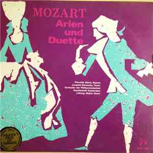 Mozart - Pierrette Alarie, Leopold Simoneau, Orchester Der Philharmonischen Gesellschaft Amsterdam, Walter Goehr - Arien Und Duette