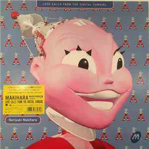 Noriyuki Makihara - Love Calls From The Digital Cowgirl