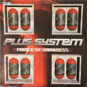Plus System - Prince Of Darkness / Dehumanize