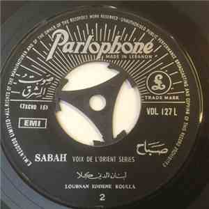 صباح = Sabah - ابو الزلف / لبنان الدني كلا = Abouzzoulouf / Loubnan Eddene Koulla
