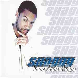 Shaggy - Dance & Shout / Hope
