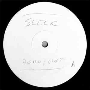 Slick - Down & Out / No Future