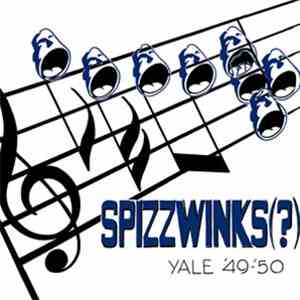 Spizzwinks(?) - Yale '49-'50