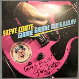 Steve Conte - Gimme Gimme Rockaway