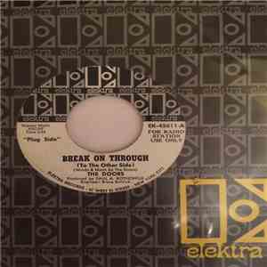The Doors - Break On Through (To The Other Side) / End Of The Night