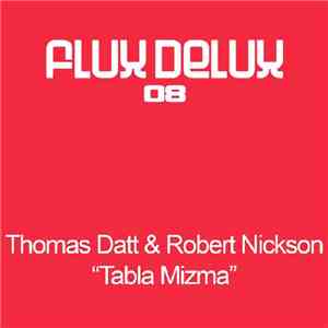 Thomas Datt & Robert Nickson - Tabla Mizma