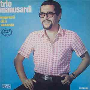 Trio Manusardi - Impresii Din Vacanță