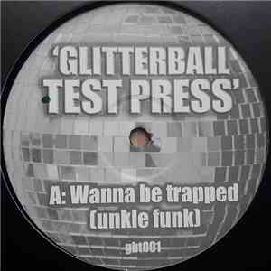 Unkle Funk - Wanna Be Trapped