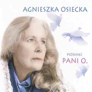 Various - Agnieszka Osiecka: Piosenki Pani O.