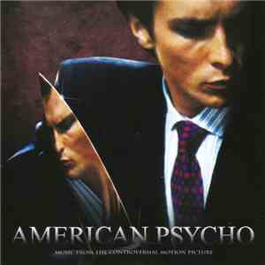 Various - American Psycho (Music From The Controversial Motion Picture)