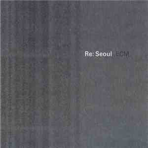 Various - Re: Seoul