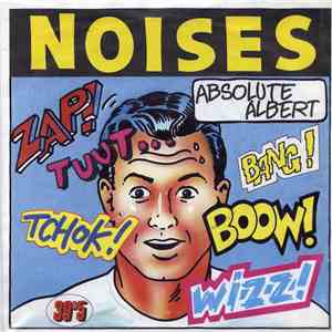 Absolute Albert - Noises