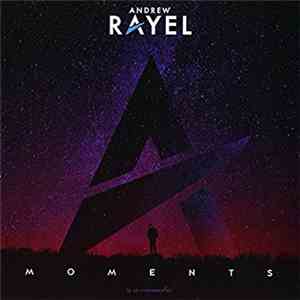 Andrew Rayel - Moments