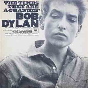Bob Dylan - The Times They Are A-Changin'