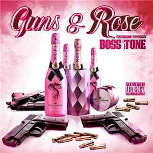 Boss Tone - Guns & Rose