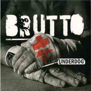 BRUTTO - Underdog