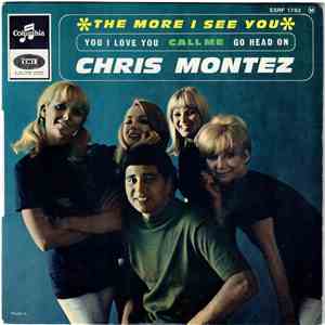 Chris Montez - The More I See You