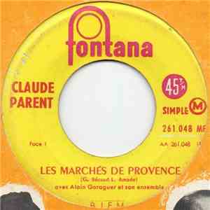 Claude Parent - Les Marchés De Provence