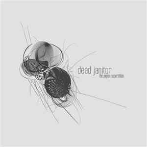 Dead Janitor - The Pigeon Superstition