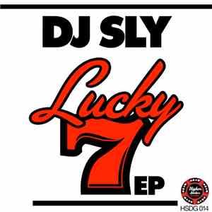 DJ Sly - Lucky 7 EP