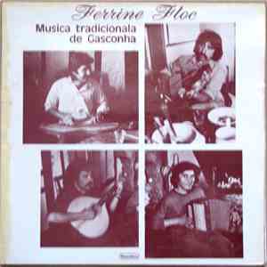 Ferrine Flòc - Musica Tradicionala De Gasconha