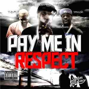Fes Taylor - Pay Me In Respect