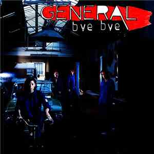 General Bye Bye - Girouette