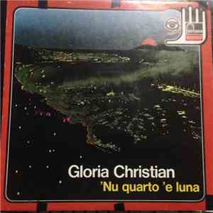 Gloria Christian - 'Nu Quarto 'E Luna