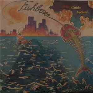 Guido Luciani - Fishbone
