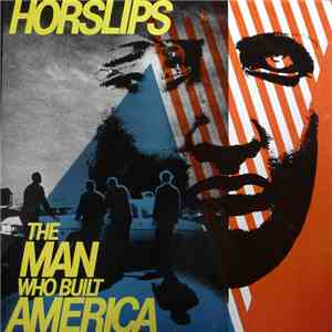 Horslips - The Man Who Built America