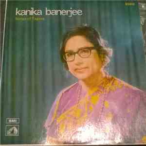 Kanika Banerjee - Songs Of Tagore