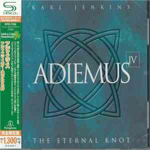 Karl Jenkins / Adiemus - Adiemus IV - The Eternal Knot