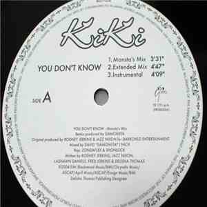 Kiki - You Don't Know (Remixes) / Let Go (Myxx-up Future Disco Mix)