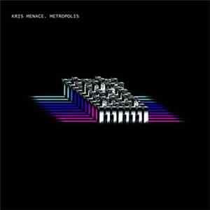 Kris Menace - Metropolis